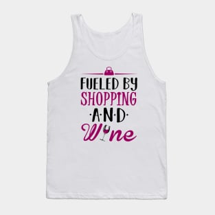 Fueled by Shopping and Wine Tank Top